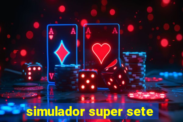 simulador super sete